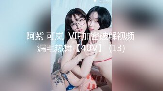 【新片速遞】  ✨【郑州父女乱伦】“爸爸涨得难受，用嘴巴帮爸爸射出来”禽兽父亲从小培养女儿口交，双马尾萝莉乖乖听话口舌服务