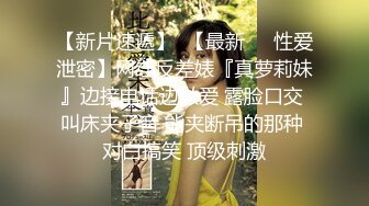 甜美白衣妹子跪着深喉口交骑乘大力猛操