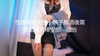   童颜巨乳小女友，全程露脸吃饱喝足开始伺候小哥哥，啥都会交乳交