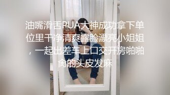   赵总极品寻花娇喘呻吟很嗲外围妹，干的太爽加钟再来第二炮，翘起蜜桃美臀舔屌