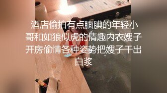 某大学超人气爆乳拉拉队长和帅哥激情啪啪 戴眼镜很淫骚,