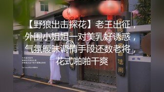 露脸19岁小女友很听话 颜值超好 逼逼粉嫩 腿长屁股大 后入尤其过瘾