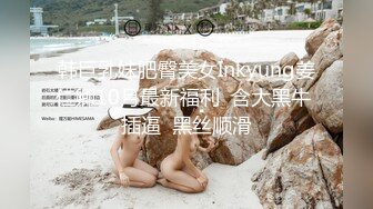 最新情侣自拍流出-情趣黑丝套装小女友沙发上乖巧分腿让男友无套插入猛操 换学生装接着草内射 高清1080P版