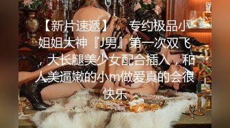   今天约的妹子很会口活，激情四射撸管，女孩做爱家长便饭