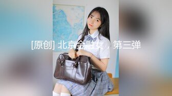 【新片速遞】 ✨【10月新档】推特17万粉蜂腰美腿反差婊网黄「紫蛋」付费资源 还说要温柔点，对着镜子也太羞耻了吧