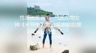 ?御姐女神? 最新极品推特网红尤物女神▌桥本香菜▌女审讯官肉棒惩罚 旗袍肉丝足交挑逗 浪臀蜜穴榨干精囊