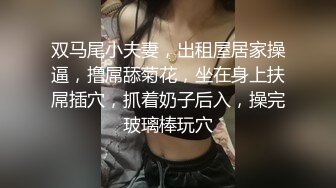 黑衣短裙妹子洗完澡穿回衣服开操口活不错撩起裙子摸逼抬腿侧入大力猛操