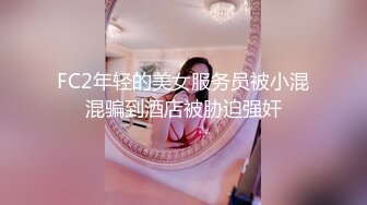 9月最新流出魔手外购极品厕拍《前景后景》偷拍(酒吧美女）怕妹子逃跑上个厕所鸡头也紧跟其后