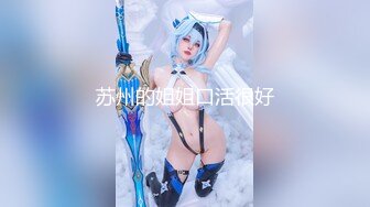 完美健身蜜桃臀~全自动骑乘榨精~哥哥你能坚持几秒❤️bellafairr(Bella Fairr)❤️视频合集【147V】 (4)