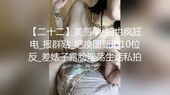 【极度淫乱❤️群P三人行】高颜值女神 三个洞都被堵满 被干的哭腔呻吟 高潮颤挛抽搐 多体位蹂躏爆草