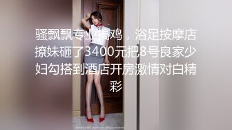 流出乐橙酒店绿叶房偷拍年轻小哥给漂亮女友舔逼说下面有点咸妹子说那别舔