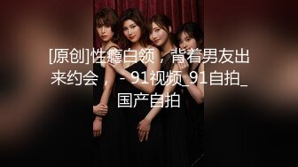 推特最新流出 网红明星裸替演员『沈樵』老师 亚洲小妹大战VS欧洲大鸡巴哥这巨物也太吓人了