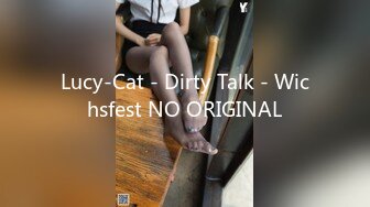 Lucy-Cat - Dirty Talk - Wichsfest NO ORIGINAL